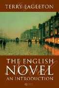 Libro in inglese The English Novel: An Introduction Terry Eagleton