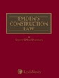 Emden's Construction Law by Crown Office
