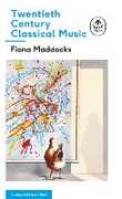 Ebook 20th Century Classical Music: A Ladybird Expert Book Fiona Maddocks