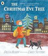 Libro in inglese The Christmas Eve Tree Delia Huddy