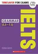 Libro in inglese Grammar for IELTS Fiona Davis