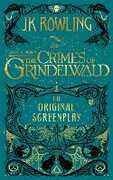 Libro in inglese Fantastic Beasts: The Crimes of Grindelwald - The Original Screenplay J. K. Rowling