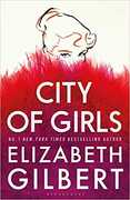 Libro in inglese City of Girls: The Sunday Times Bestseller Elizabeth Gilbert