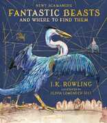 Libro in inglese Fantastic Beasts and Where to Find Them: Illustrated Edition J.K. Rowling