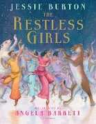 Libro in inglese The Restless Girls: A dazzling, feminist fairytale from the bestselling author of The Miniaturist Jessie Burton