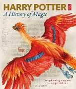 Libro in inglese Harry Potter - A History of Magic: The Book of the Exhibition British Library