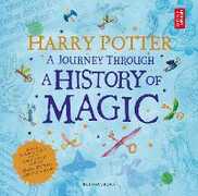 Libro in inglese Harry Potter - A Journey Through A History of Magic British Library