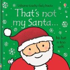 Libro in inglese That's not my santa... Fiona Watt Fiona Watt Fiona Watt