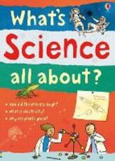 Libro in inglese What's Science all about? Alex Frith Alex Frith Hazel Maskell