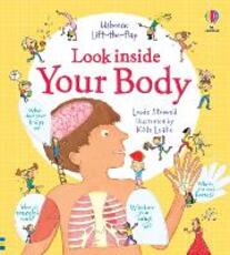 Libro in inglese Look Inside Your Body Louie Stowell