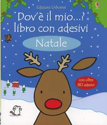 Natale. Dovè il mio...? Con adesivi. Ediz. illustrata.pdf