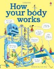 Libro in inglese How Your Body Works Judy Hindley