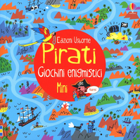 Pirati. Giochini enigmistici mini