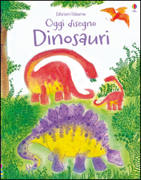 Dinosauri. Oggi disegno