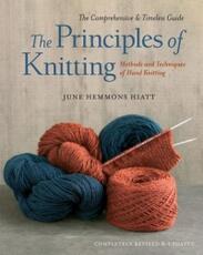 Libro in inglese The Principles of Knitting: Methods and Techniques of Hand Knitting June Hemmons Hiatt