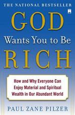 Libro in inglese God Wants You to Be Rich Zane Paul Pilzer