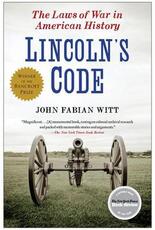Libro in inglese Lincoln's Code: The Laws of War in American History John Fabian Witt