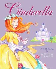 Libro in inglese Cinderella: A Pop-Up Fairy Tale Matthew Reinhart