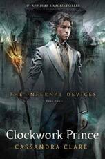 Libro in inglese Clockwork Prince Cassandra Clare