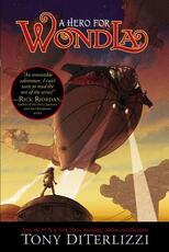 Libro in inglese A Hero for Wondla, Volume 2 Tony Diterlizzi