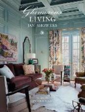 Libro in inglese Glamorous Living Jan Showers