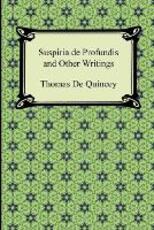 Libro in inglese Suspiria de Profundis and Other Writings Thomas de Quincey