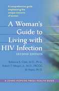 Libro in inglese A Woman's Guide to Living with HIV Infection Rebecca A. Clark Robert T. Maupin Jill Hayes