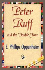 Libro in inglese Peter Ruff and the Double Four E Phillips Oppenheim