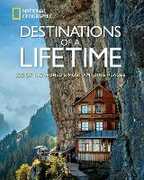Libro in inglese Destinations of a Lifetime: 225 of the World's Most Amazing Places National Geographic