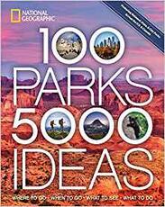 Libro in inglese 100 Parks, 5,000 Ideas Joe Yogerst