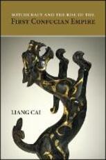 Libro in inglese Witchcraft and the Rise of the First Confucian Empire Liang Cai