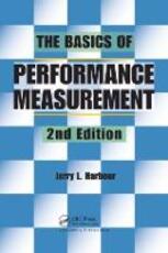 Libro in inglese The Basics of Performance Measurement Jerry L. Harbour