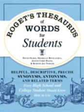 Libro in inglese Roget's Thesaurus of Words for Students: Helpful, Descriptive, Precise Synonyms, Antonyms, and Related Terms Every High School and College Student Should Know How to Use David Olsen Michelle Bevilacqua Justin Cord Hayes