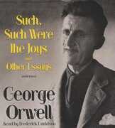 Libro in inglese Such, Such Were the Joys and Other Essays George Orwell