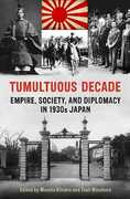 Libro in inglese Tumultuous Decade: Empire, Society, and Diplomacy in 1930s Japan Masato Kimura Tosh Minohara