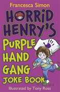 Libro in inglese Horrid Henry's Purple Hand Gang Joke Book Francesca Simon
