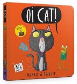 Oi Cat Board Book Kes Gray Libro In Lingua Inglese Hachette Children S Group Oi Frog And Friends Ibs