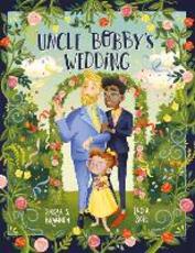 Libro in inglese Uncle Bobby's Wedding Sarah Brannen