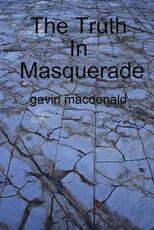Libro in inglese The Truth In Masquerade gavin macdonald