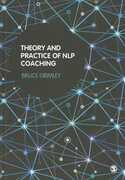 Libro in inglese Theory and Practice of NLP Coaching: A Psychological Approach Bruce Grimley