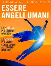 Essere angeli umani