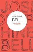Libro in inglese Victim Josephine Bell