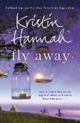 Libro in inglese Fly Away Kristin Hannah