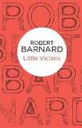 Libro in inglese Little Victims Robert Barnard