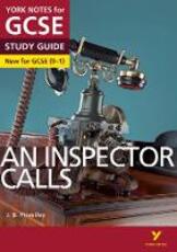 Libro in inglese An Inspector Calls: York Notes for GCSE (9-1) John Scicluna