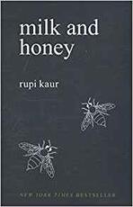 Libro in inglese Milk and Honey Rupi Kaur