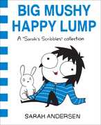 Libro in inglese Big Mushy Happy Lump: A Sarah's Scribbles Collection Sarah Andersen