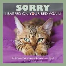 Libro in inglese Sorry I Barfed on Your Bed Again: (and More Heartwarming Letters from Kitty) Jeremy Greenberg