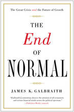 Libro in inglese The End of Normal: The Great Crisis and the Future of Growth James K. Galbraith