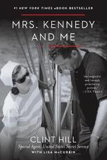 Libro in inglese Mrs. Kennedy and Me Clint Hill Lisa McCubbin